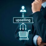 0 بیش فروشی و فروش جانبی (up-selling & cross selling) چیست؟