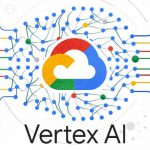 Vertex AI چیست ؟ بستر جدید یادگیری ماشین Google Cloud