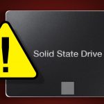 علامت هشدار دهنده که SSD شما در شرف خراب شدن است