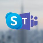 مقایسه اسکایپ و مایکروسافت تیمز