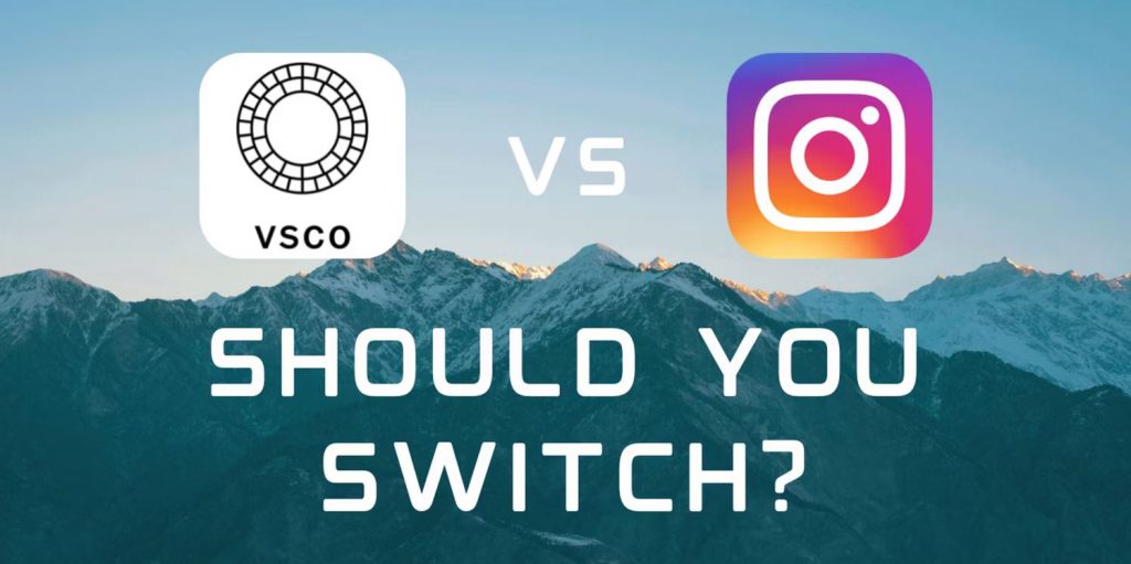 عکاسان باید از اینستاگرام به VSCO بروند