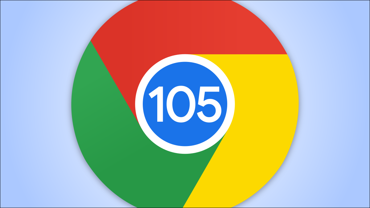 ویژگی های جدید Chrome 105