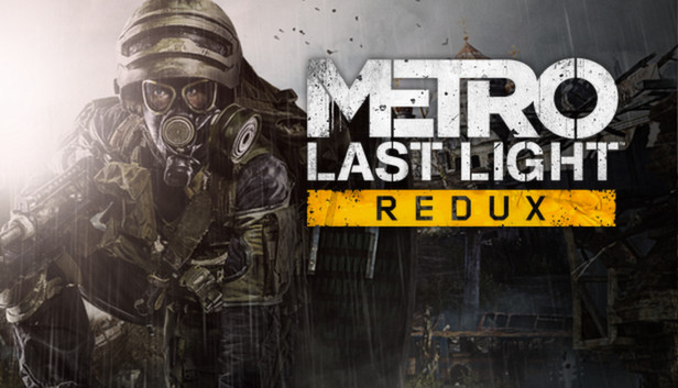 بازی رایگان Metro: Last Light Redux