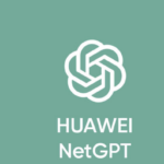 هوش مصنوعی NetGPT هواوی