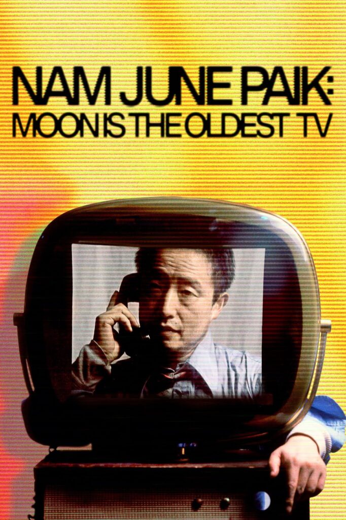 فیلم Nam June Paik: Moon is the oldest TV