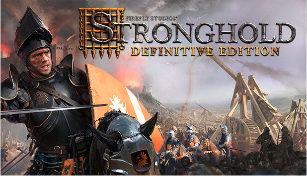 بازی Stronghold: Definitive Edition