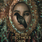 نقد و بررسی فیلم In My Mother’s Skin