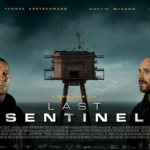 نقد و بررسی فیلم Last Sentinel