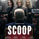 نقد و بررسی فیلم Scoop ۲۰۲۴