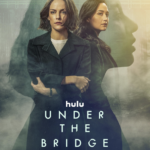 نقد و بررسی مینی سریال Under the Bridge