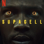 نقد و بررسی سریال سوپاسل (Supacell 2024)