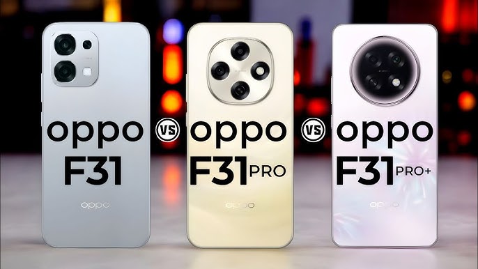 گوشی های سری Oppo F31