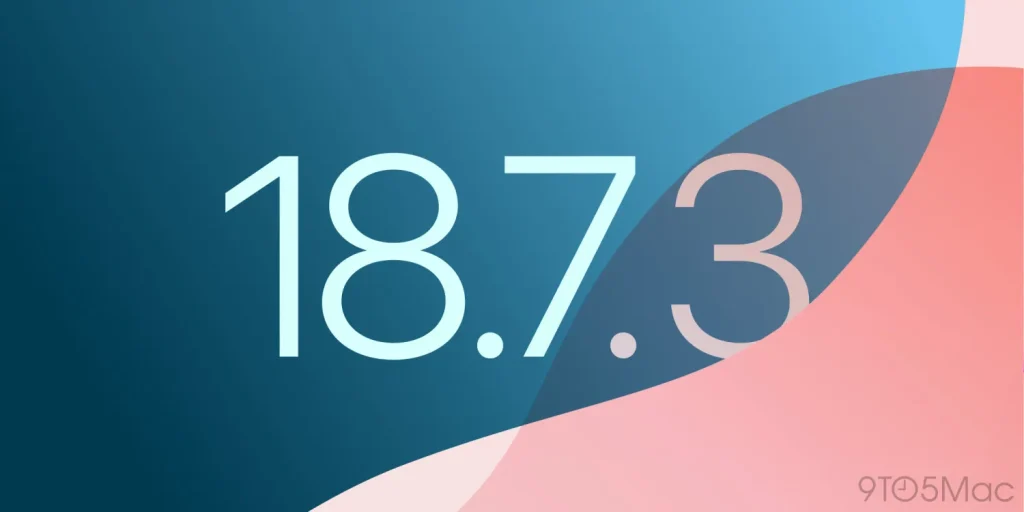 آپدیت iOS 18.7.3 آیفون